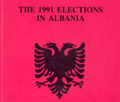 1991 Elections in Albania: Report of the Election Observer Delegation