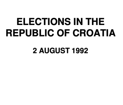 ELECTIONS IN THE REPUBLIC OF CROATIA 2 AUGUST 1992