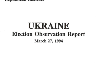 Ukraine Election Observation Report (Mar 27, 1994)