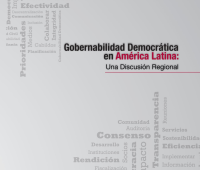 Gobernabilidad Democrática en América Latina: Una Discusión Regional