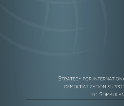 Strategy for International Democratization Support to Somaliland